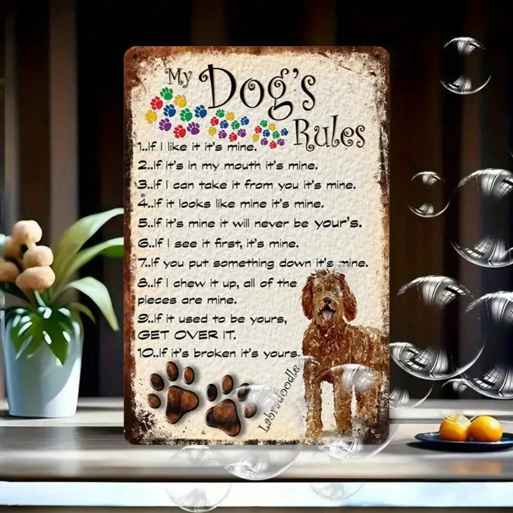 Dog’s Rules Tin Sign – Cute Pet Quote Wall Décor for Home or Pet Room (8×12 Inches / 20×30 cm)