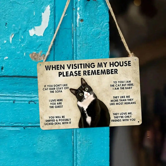 1PC Tin Sign – Funny Pet Theme Home Decor, “When Visiting Remember” Cat Illustration, 8x12 Inches
